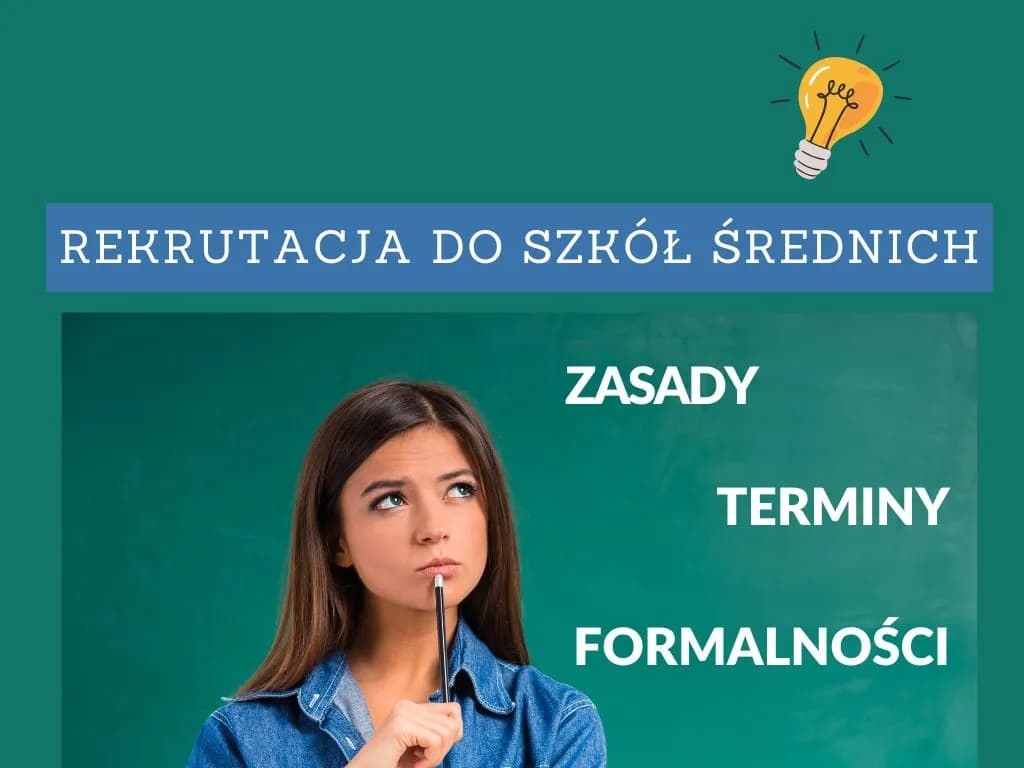 Do kiedy trwa rekrutacja do szkół średnich? Ważne terminy